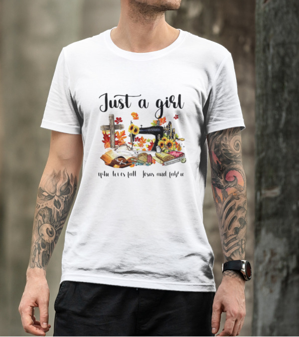 Just A Girl Who Loves Fall Jesus Cross Sewing Fabric T-Shirt