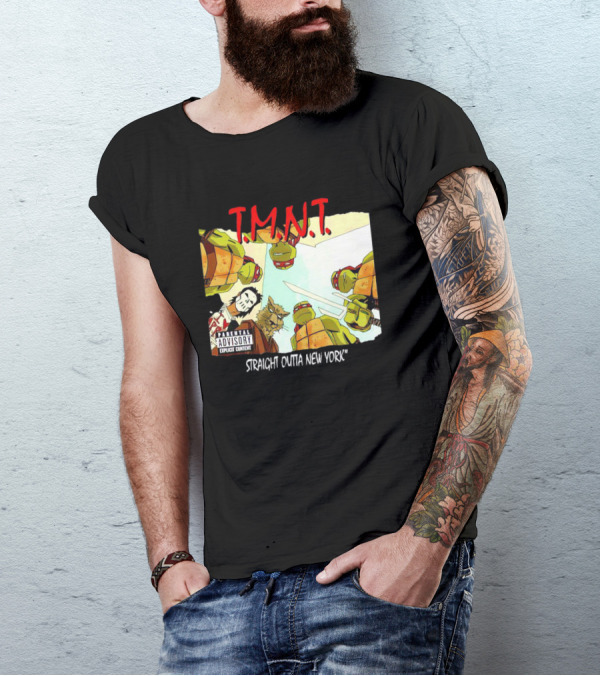 TMNT Parental Advisory Explicit Content Straight Outta New York T-Shirt