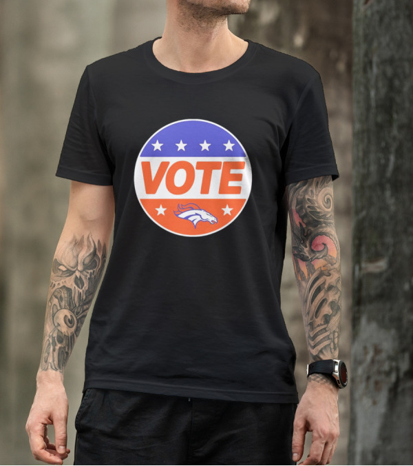 Vote Denver Broncos Team Logo Stars T-Shirt