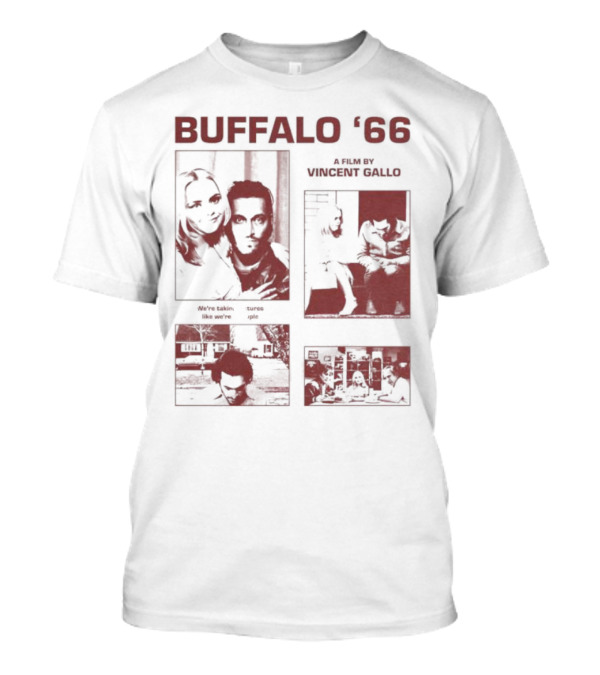 Buffalo '66 A Film By Vincent Gallo Red We're Taking Like We're Blocking T-Shirt