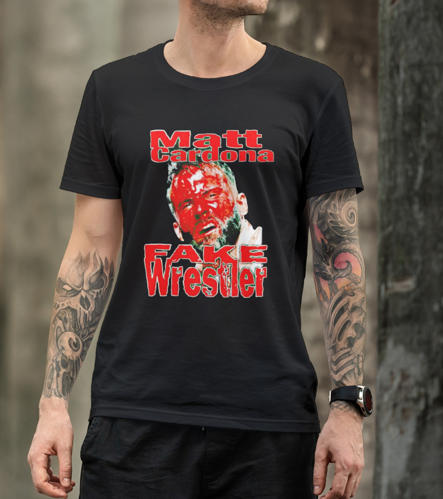 Matt Cardona Fake Wrestler T-Shirt
