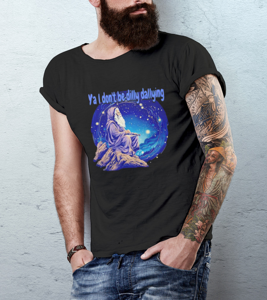 Wizard Ya I Don't Be Dilly Dallying Celestial Scene T-Shirt
