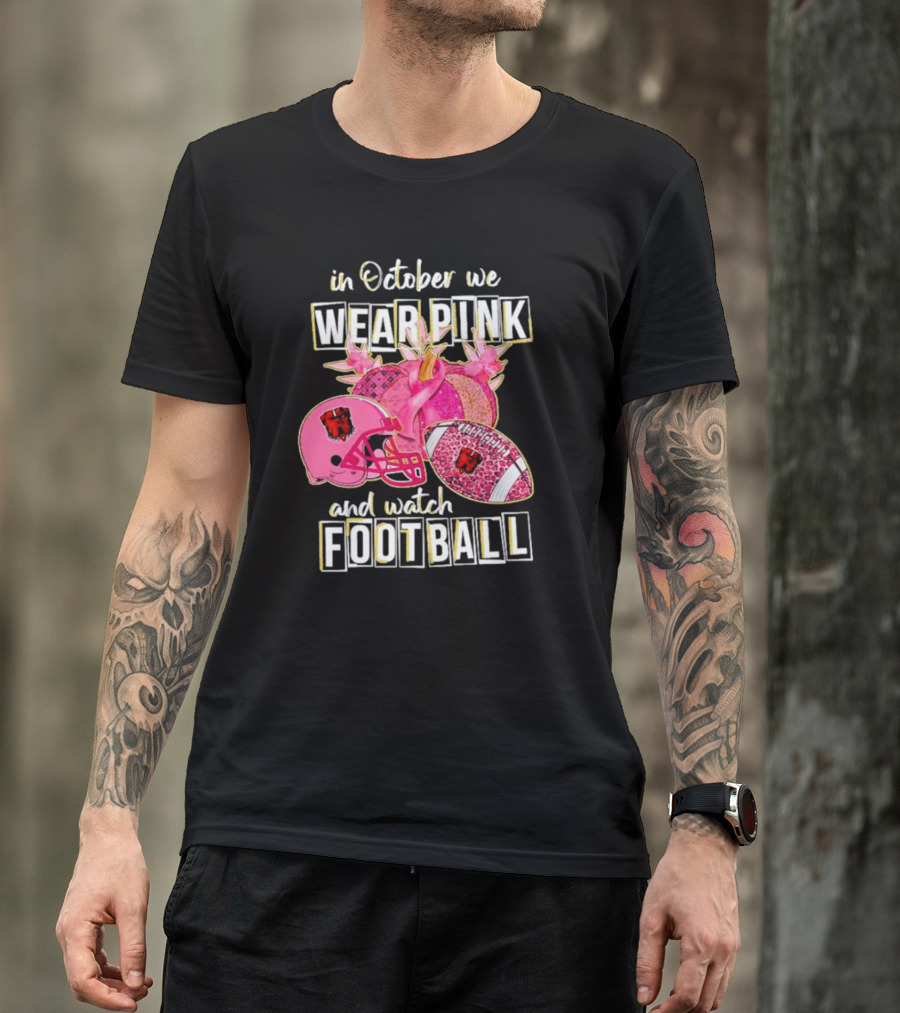 Cleveland Browns In October We Wear Pink And Watch Football Breast Cancer Awareness T-Shirt