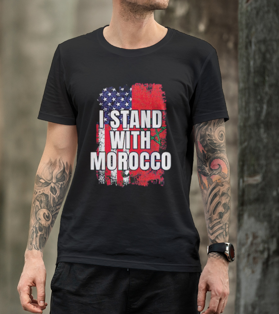 I Stand With Morocco American Flag Moroccan Flag T-Shirt