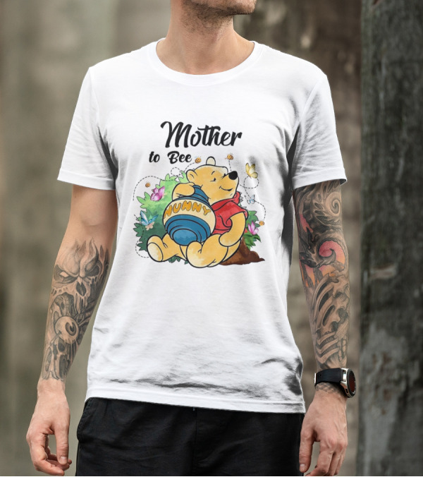 Mother To Bee Hunny Winnie The Pooh T-Shirt