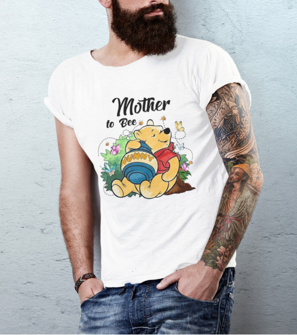 Mother To Bee Hunny Winnie The Pooh T-Shirt