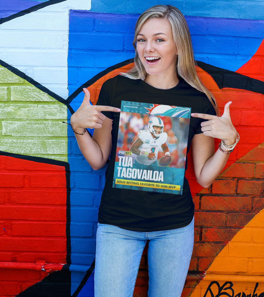 Miami Dolphins Tua Tagovailoa Solo Betting Favorite To Win MVP Fox NFL T-Shirt