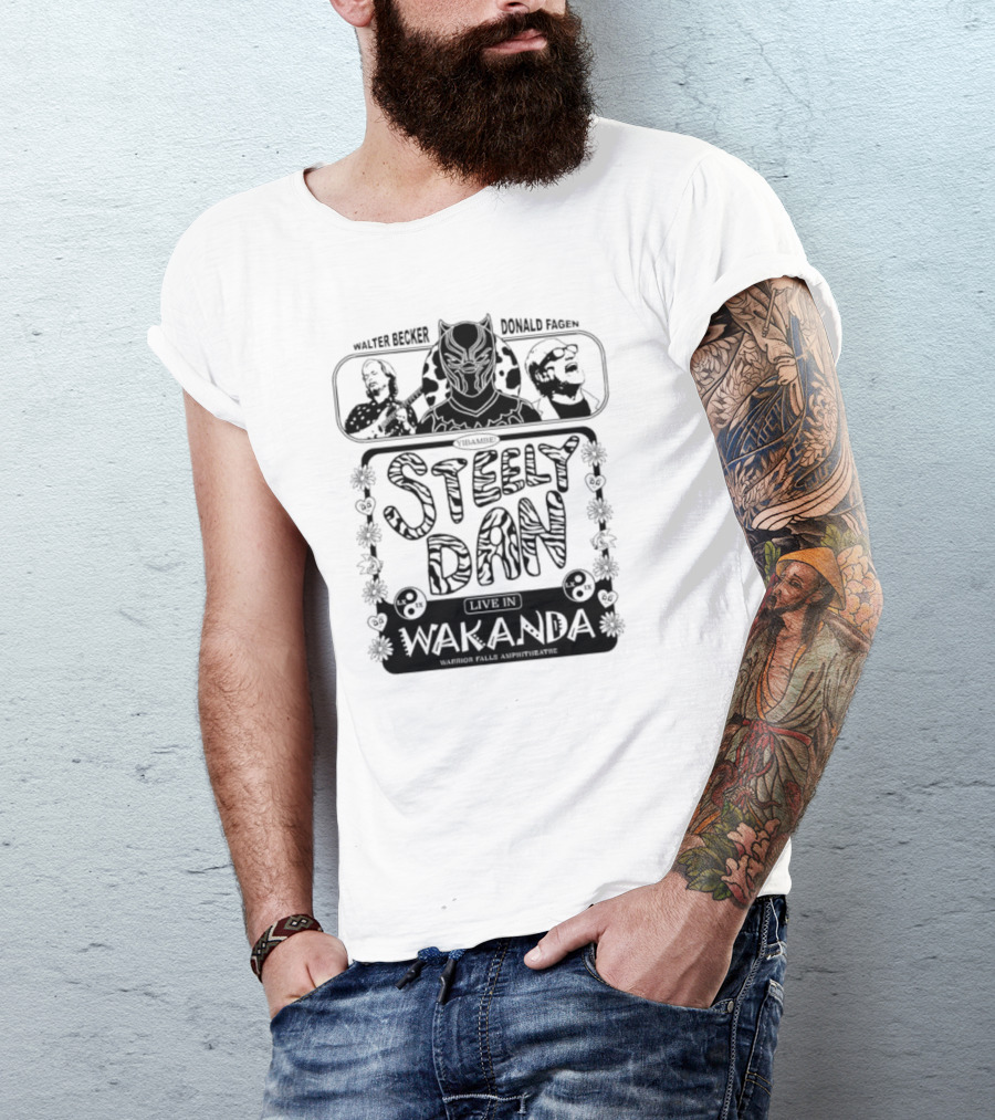 Walter Becker Donald Fagen Steely Dan Live In Wakanda Warrior Falls Amphitheatre T-Shirt