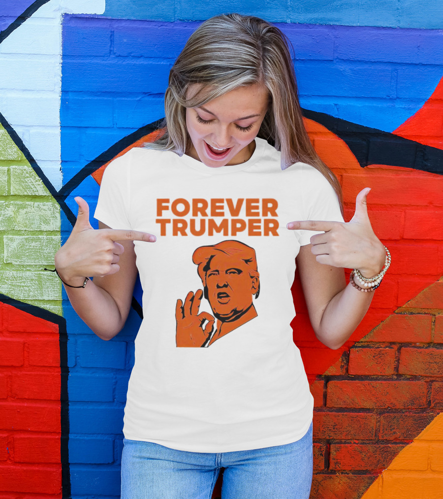 Forever Trumper Orange Man Laura Loomer T-Shirt