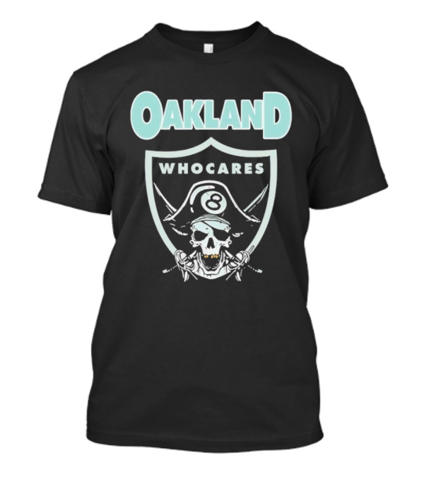 Oakland Raiders Skull Who Cares Eight T-Shirt
