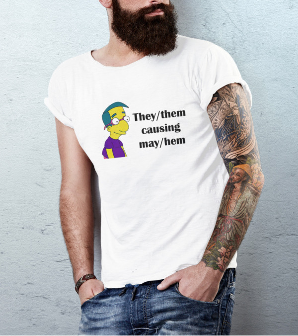 Milhouse Van Houten They/Them Causing Mayhem T-Shirt