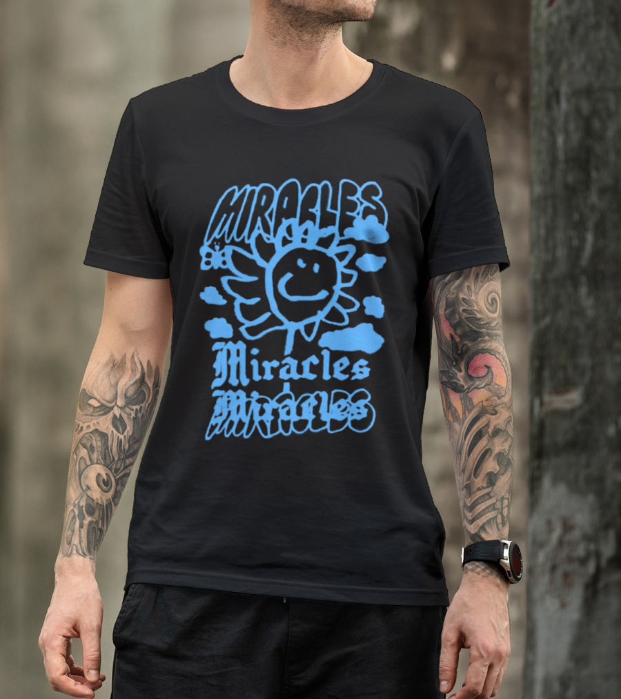 Miracles Flower Smile Clouds T-Shirt