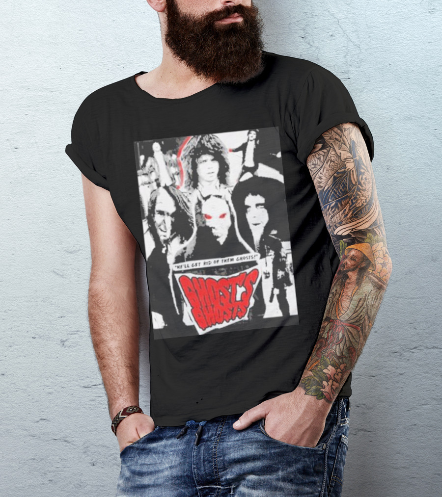 Ghost's Ghosts We'll Get Rid Of Them Ghosts Halloween T-Shirt