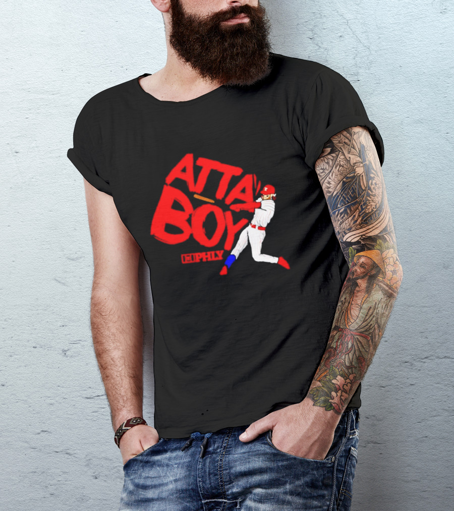 Phillies Atta Boy Bryce Harper Philly Baseball T-Shirt
