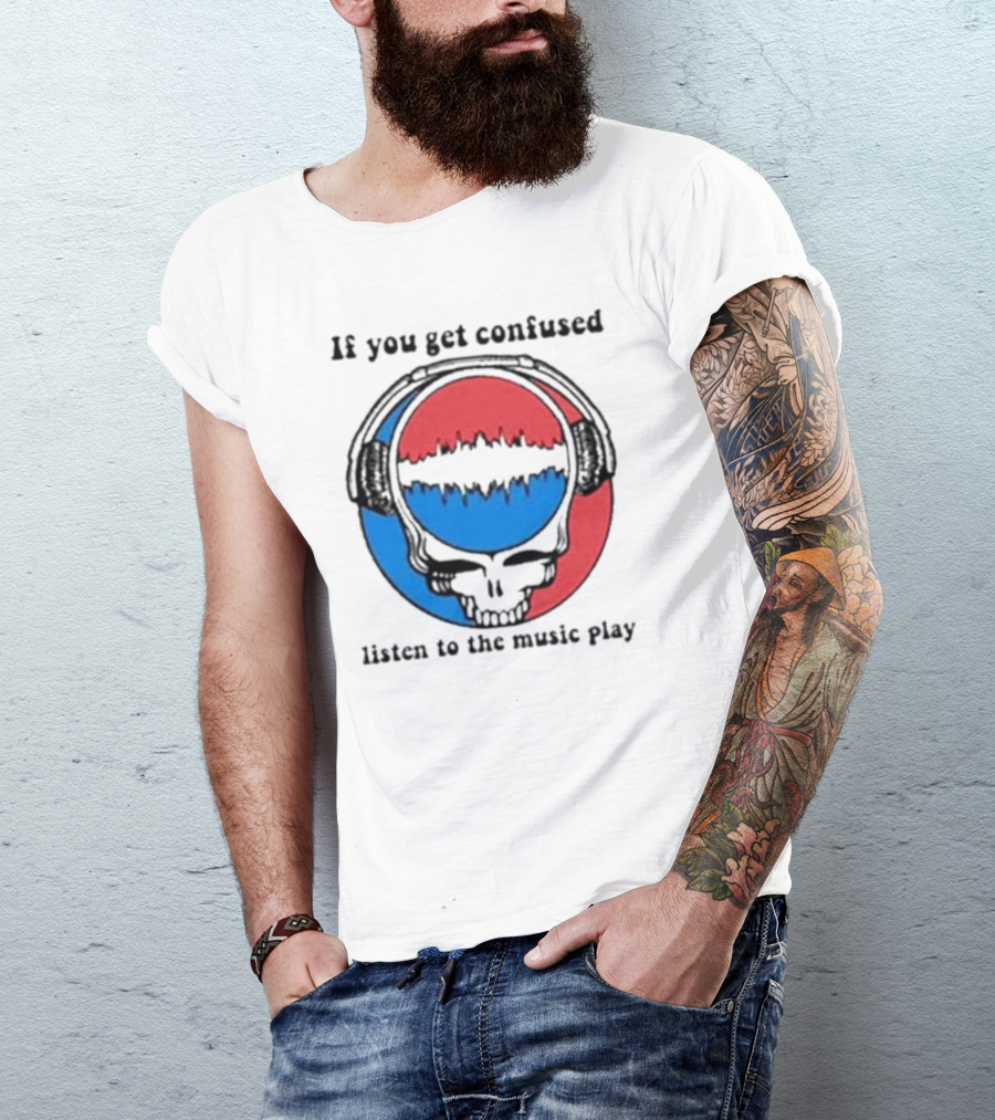 If You Get Confused Listen To The Music Play Skull With Headphones Red And Blue Soundwave T-Shirt