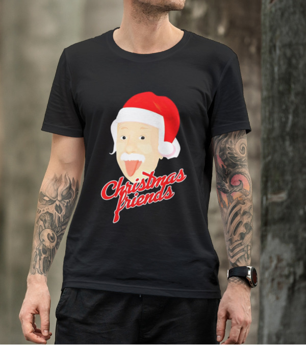 Albert Einstein Santa Hat Christmas Friends T-Shirt
