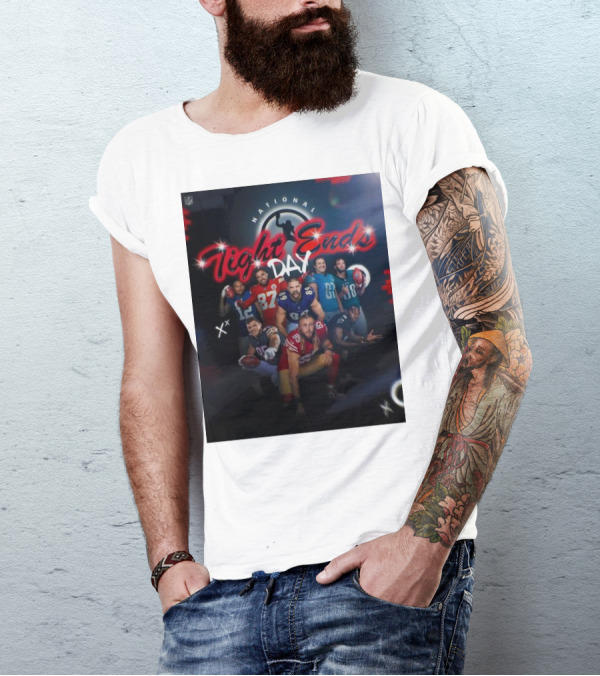 National Tight Ends Day NFL Football Players T-Shirt
