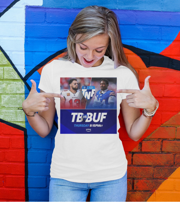 Mike Evans Tampa Bay Vs Stefon Diggs Buffalo Bills TNF Thursday Prime 8:15PM ET T-Shirt