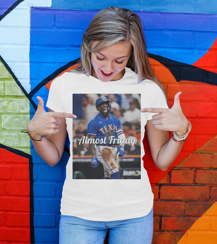 Almost Friday El Bomb Adolis García Texas Rangers MVP Showing T-Shirt