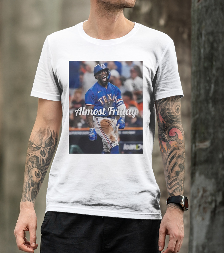 Almost Friday El Bomb Adolis García Texas Rangers MVP Showing T-Shirt