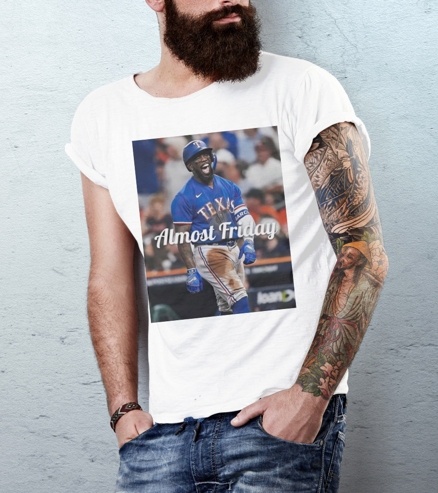 Almost Friday El Bomb Adolis García Texas Rangers MVP Showing T-Shirt