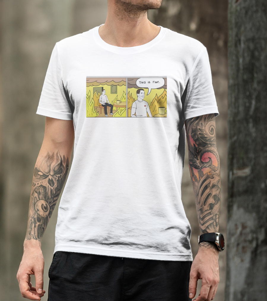 This Is Fine Fire Meme Comic Scene T-Shirt