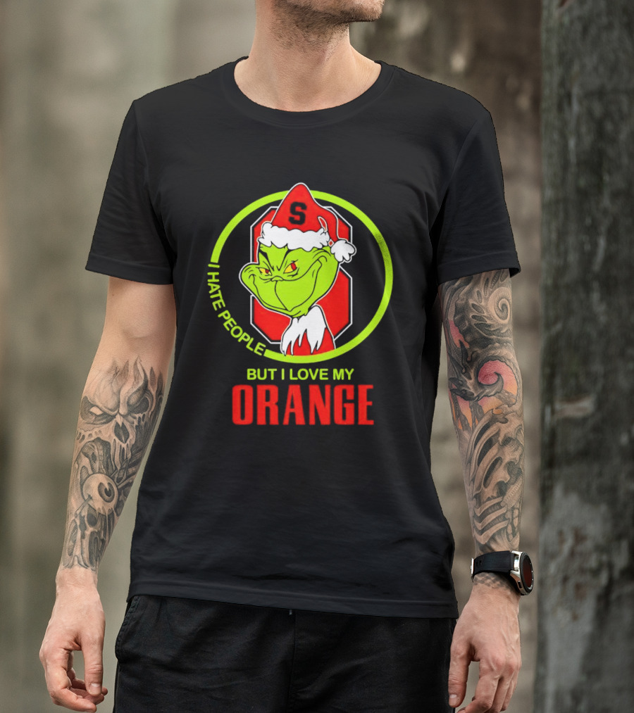 Grinch I Hate People But I Love My Syracuse Orange Christmas T-Shirt