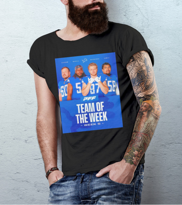 PFF Detroit Lions Glasgow McNeill Hutchinson Sewell Team Of The Week Week 5 T-Shirt