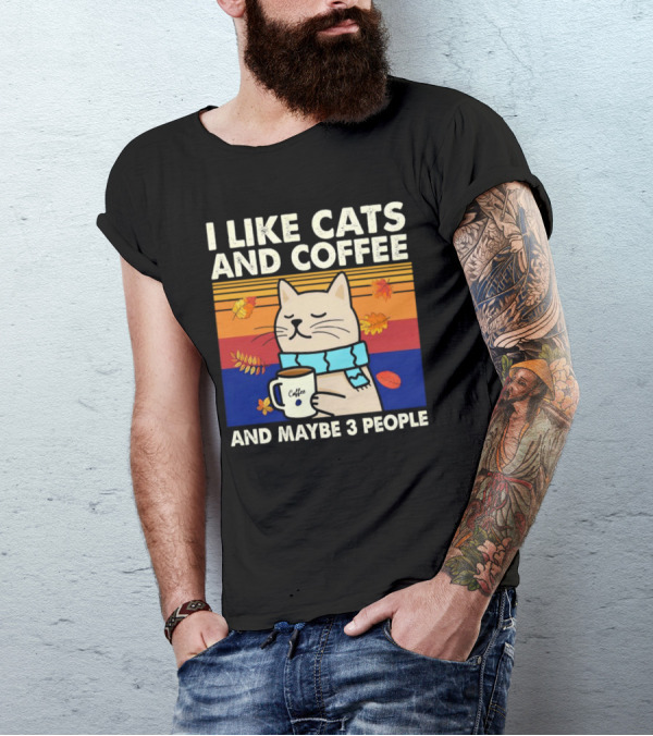 Trending I Like Cats And Coffee And Maybe 3 People Vintage Retro Autumn Cat With Coffee Mug T-Shirt