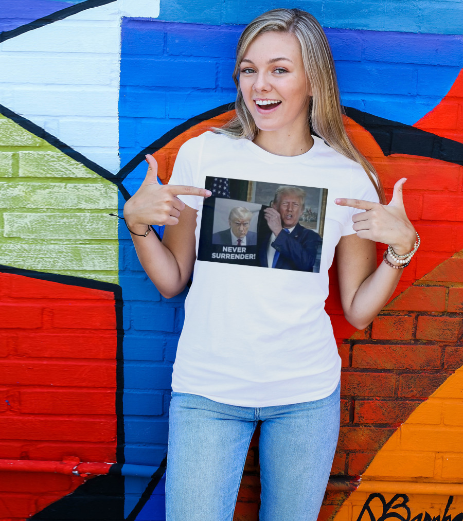 NEVER SURRENDER Donald Trump Shows Off Shot America Flag Background T-Shirt