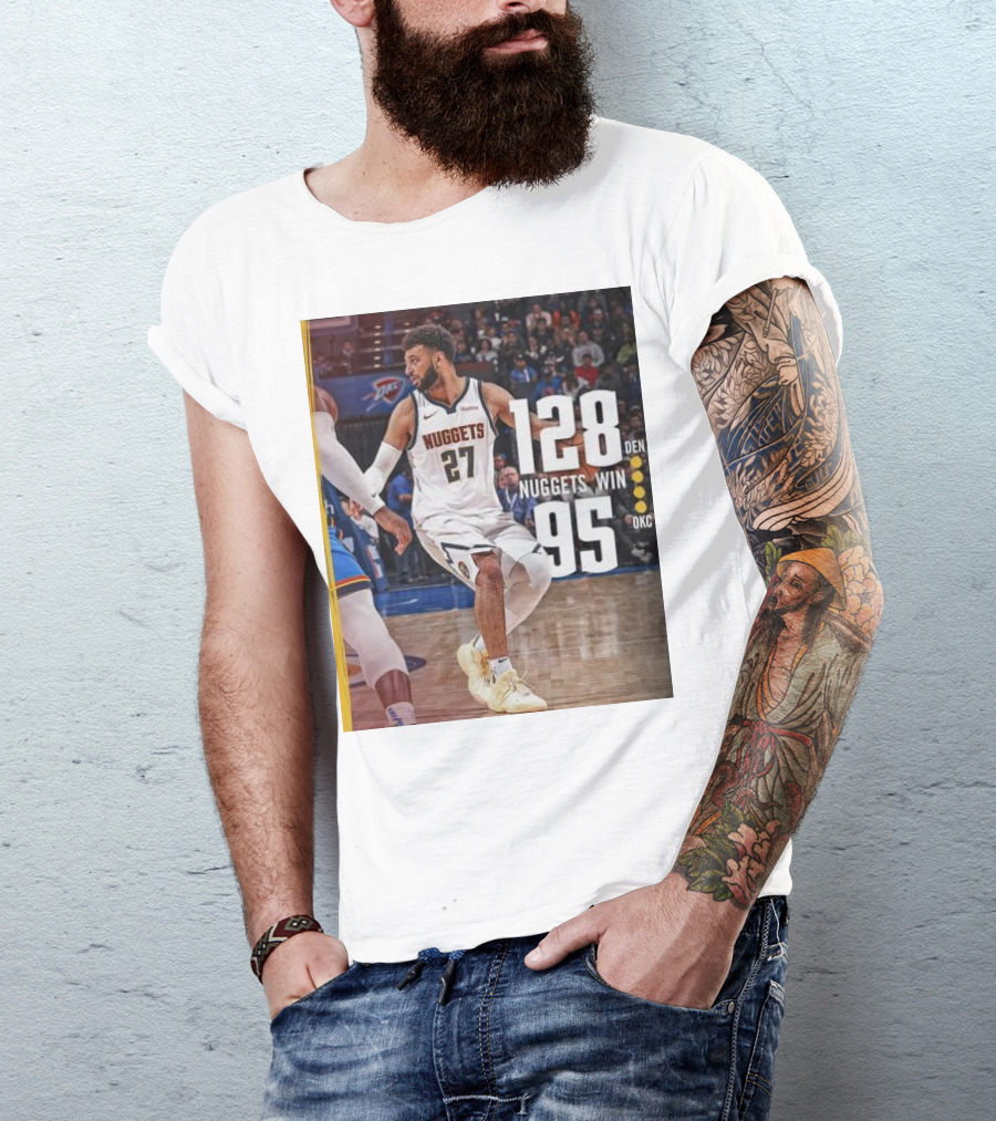 Jamal Murray Nuggets Win 128 DEN Over 95 OKC T-Shirt