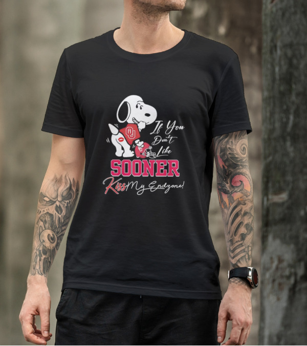 If You Don't Like Sooner Kiss My Endzone Snoopy OU Football T-Shirt