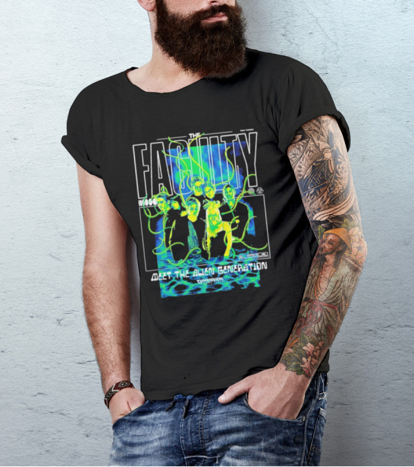 The Faculty Meet The Alien Generation Dimension Films T-Shirt