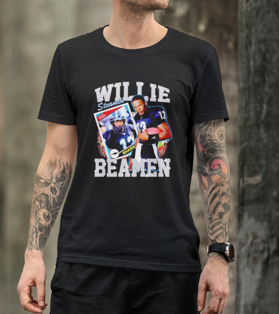WILLIE STEAMIN BEAMEN SHARKS 13 T-Shirt