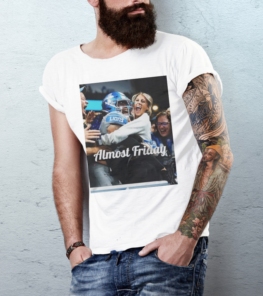 Almost Friday Lions Celebration Hug T-Shirt