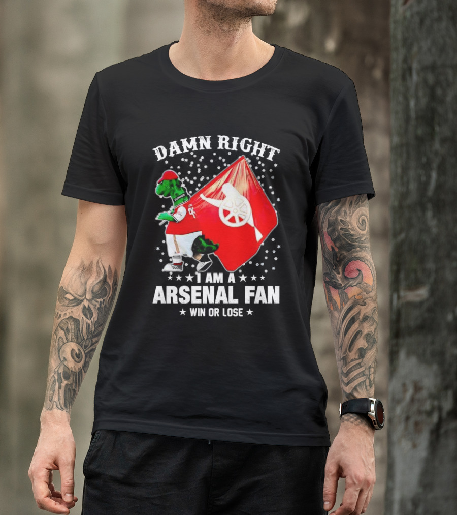 Damn Right I Am A Arsenal Fan Win Or Lose Mascot With Flag And Stars T-Shirt