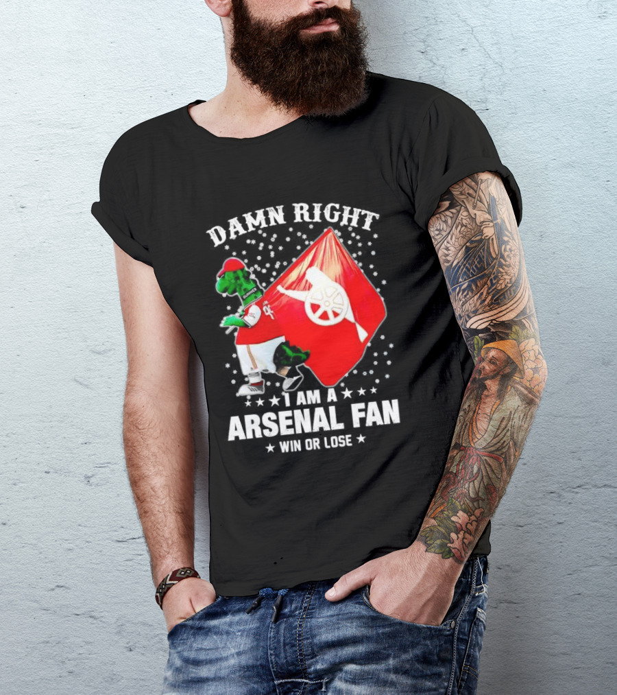 Damn Right I Am A Arsenal Fan Win Or Lose Mascot With Flag And Stars T-Shirt