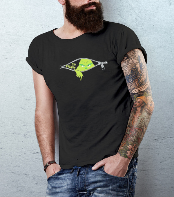 Grinch Ew People Christmas Zipper Holiday Humor T-Shirt