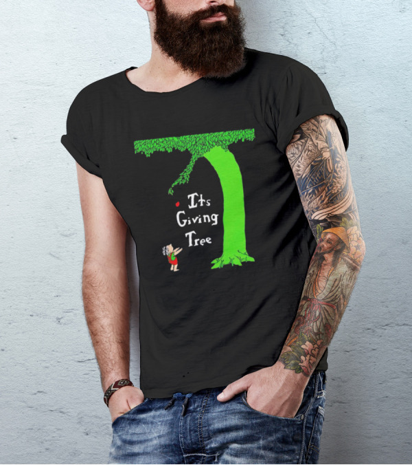 Its Giving Tree With Child And Green Tree T-Shirt