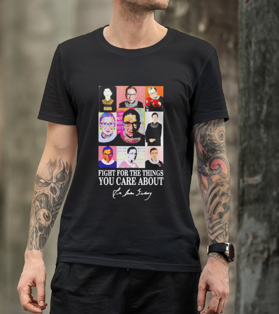RBG Fight For The Things You Care About Pop Art Justice Collage T-Shirt