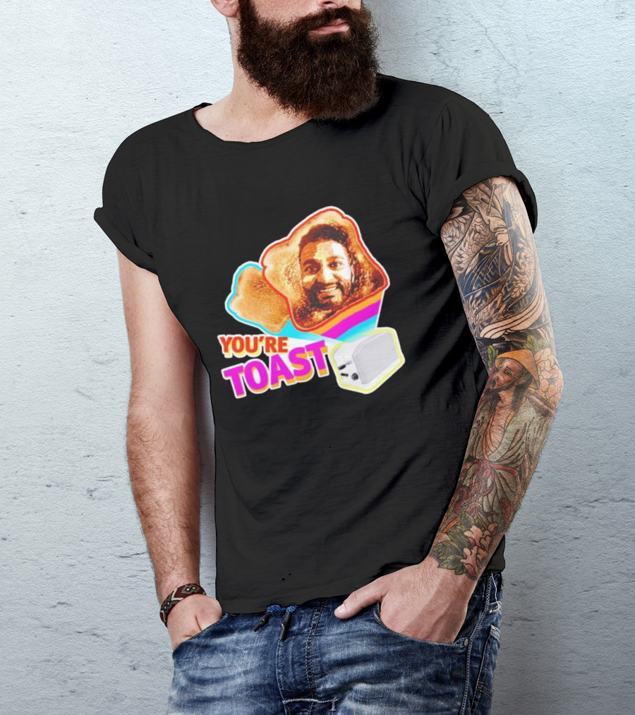 You're Toast Jonny Fairplay Toaster Face Image T-Shirt