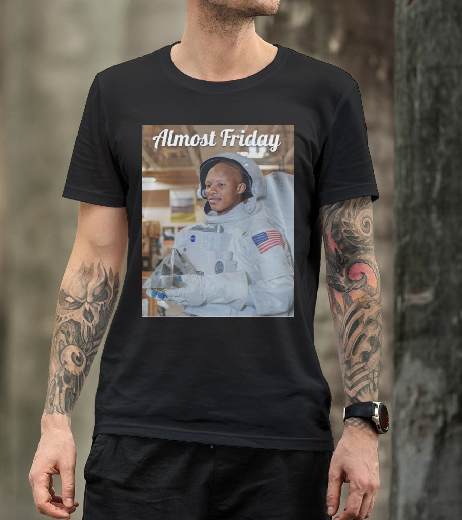 Almost Friday Josh Dobbs Passtronaut Astronaut Suit NASA Flag T-Shirt