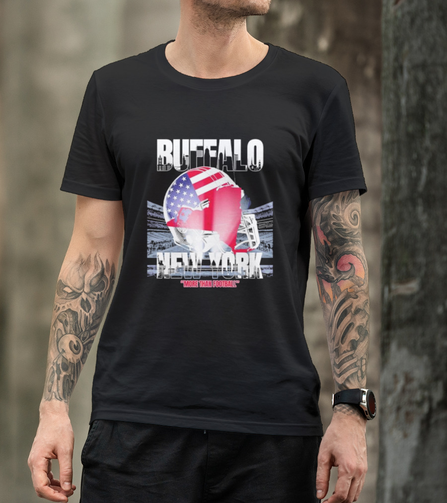 Buffalo Tunnel To Towers New York American Flag Helmet More Than Football T-Shirt