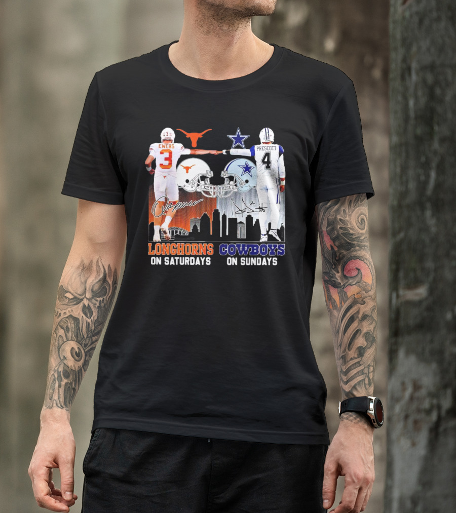 Ewers Longhorns On Saturdays Prescott Cowboys On Sundays Football Helms And Skyline T-Shirt