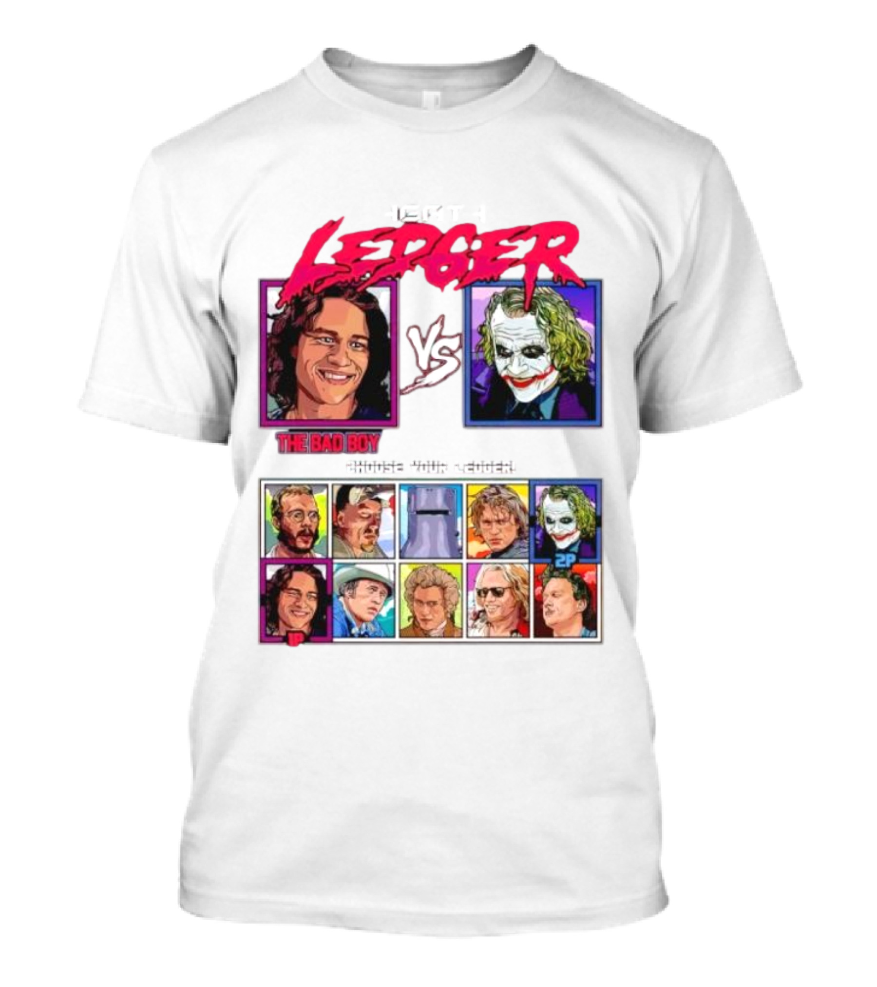 Heat 1 Ledger The Bad Boy Vs The Joker Choose Your Ledger T-Shirt