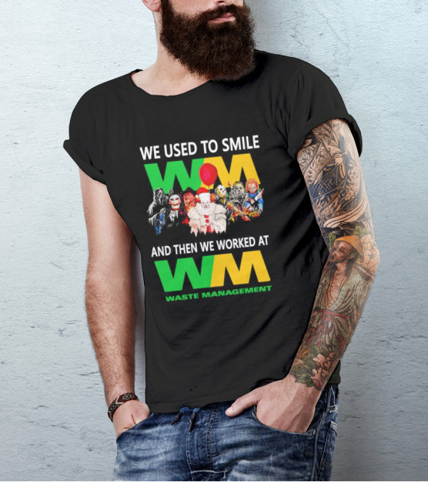 We Used To Smile Horror Characters Worked At Waste Management Christmas T-Shirt