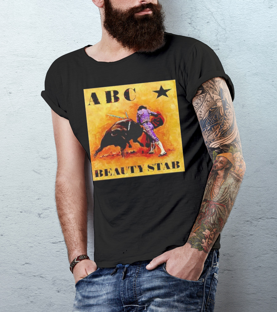 ABC Beauty Stab Matador Encounter With Bull And Star T-Shirt