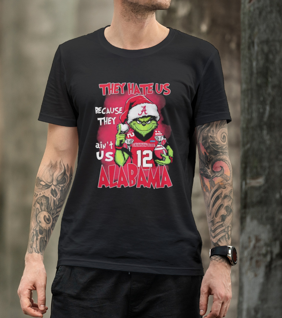 Alabama Crimson Tide Grinch They Hate Us Because They Ain't Us Santa Hat Football 12 T-Shirt