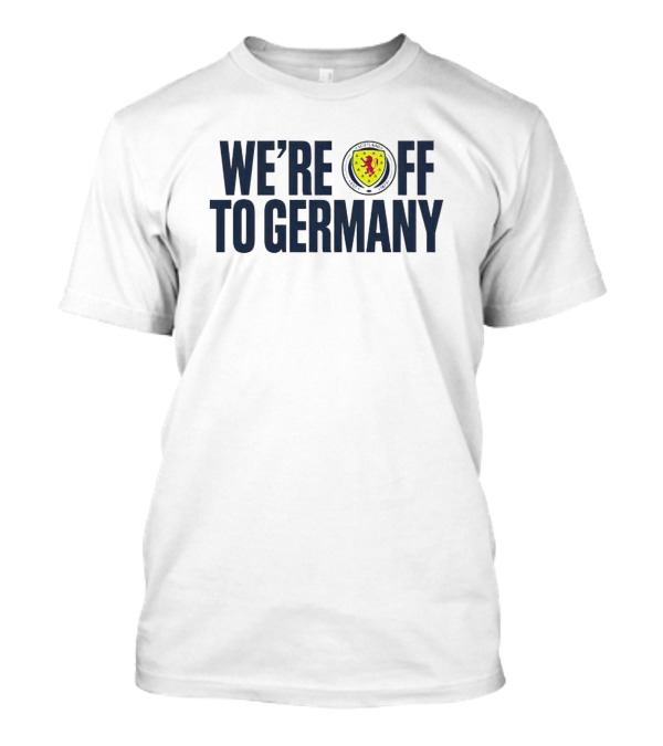 WE’RE OFF TO GERMANY Scottish Football Badge T-Shirt