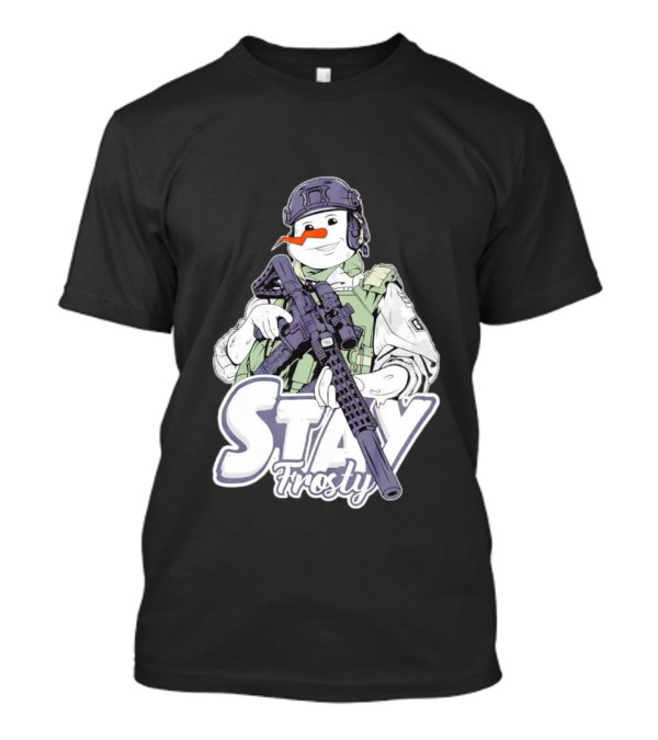 Stay Frosty Snowman Soldier With Rifle Drawing T-Shirt